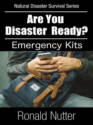 cover image of Are You Disaster Ready ?--Emergency Kits